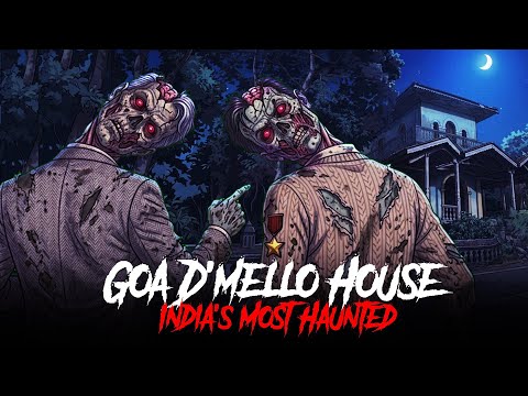 D’Mello House Goa - India’s Most Haunted | सच्ची कहानी | Horror Story in Hindi | KM E335 🔥 🔥🔥