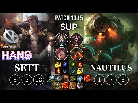 VG Hang Sett vs Nautilus Sup - KR Patch 10.15