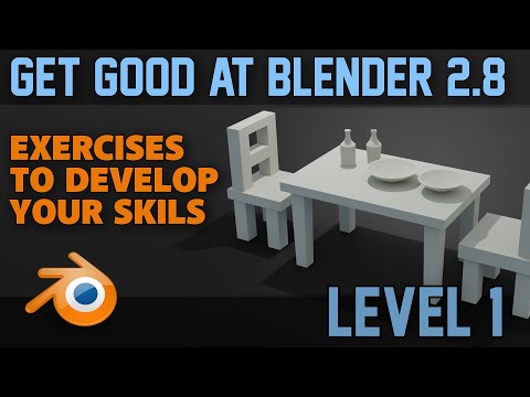 Beginner Exercises | Part 1 | Blender 2.8 & Onwards