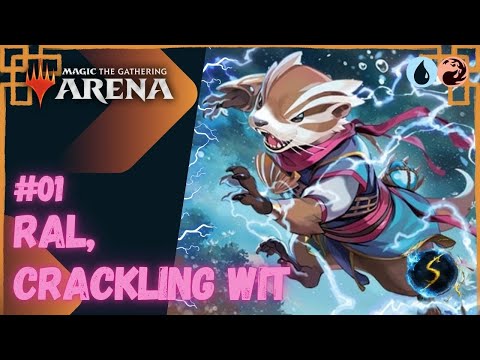 It's Showtime: Ral, Crackling Wit 💧🔥 #01 - MTG Arena - Historic Brawl