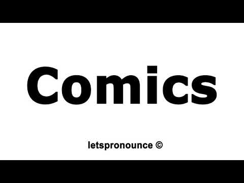 How to Pronounce Comics