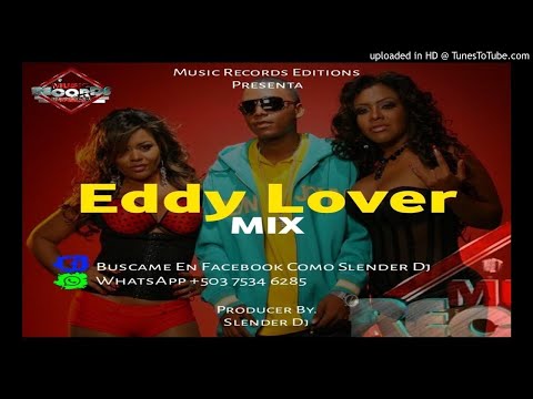 Eddy Lover Mix Reggueton Romántico | Slender Dj (Music Records Editions)