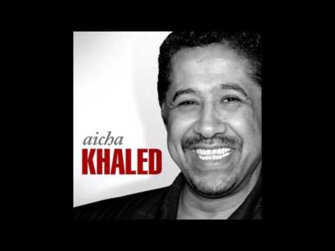 Aicha - Khaled (Version Kizomba Remix 2017) By KR Production