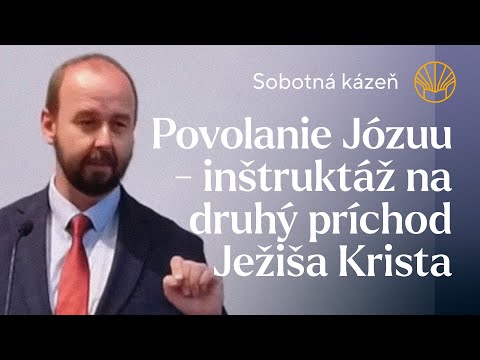 📖 Povolanie Józuu - inštruktáž na 2. príchod Ježiša Krista • Pavel Moudrý • Sobotná kázeň 6. 9. 2025
