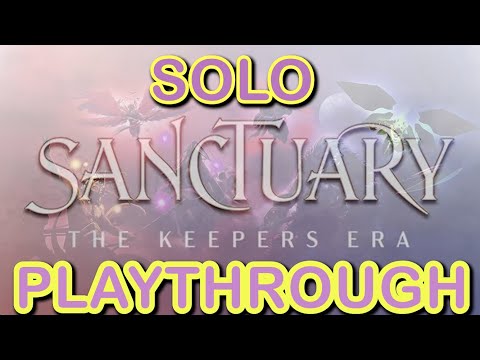 SMGSLT Playthrough - Sanctuary: The Keepers Era [SOLO]
