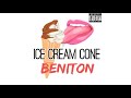 Beniton - Ice Cream Cone 🍦 (Official Audio)
