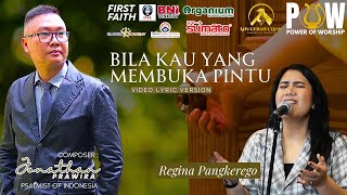 Download lagu BILA KAU YANG MEMBUKA PINTU video lyric - Regina Pangkerego | karya Ps Jonathan Prawira mp3
