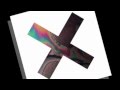 The XX - Tides
