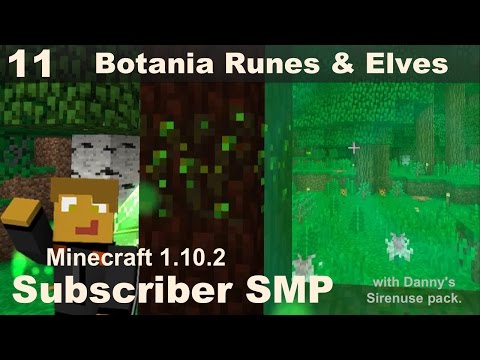 Minecraft SMP - E11 - Botania Runes and Elven Magic
