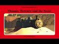 Thomas Terence And The Snow Tank Engine Thomas Again