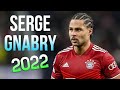 Serge Gnabry 2022/2023 🔥 Skills, Assists & Goals ► BAYERN MUNICH