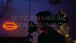Download lagu Mungkin Hari Ini Esok Atau Nanti - Anneth Cover by Rizal Rasid mp3