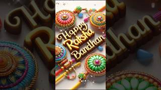 Happy Raksha Bandhan Wishes 2024 | Rakhi Special | Raksha Bandhan |  #Rakhi #shorts #ytshorts