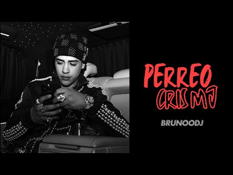 Perreo CRIS MJ - BrunooDJ