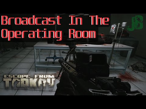 Broadcast Task Guide - Escape From Tarkov Guides