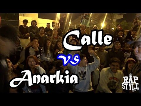 ANARQUIA vs CALLE (BATALLÓN) RAPSTYLE SJL 18/10/17