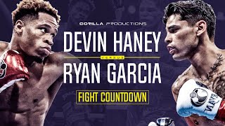 Fight Countdown: Devin Haney vs Ryan Garcia