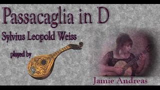 Passacaglia in D by Syvius Leopold Weiss