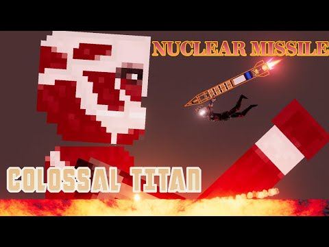 Can the COLOSSAL TITAN Survive A Nuclear Missile Test? - People Playground 1.21.3