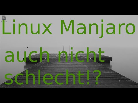 Linux Manjaro - not bad either!?