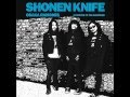 Shonen Knife - 'Chinese Rock'
