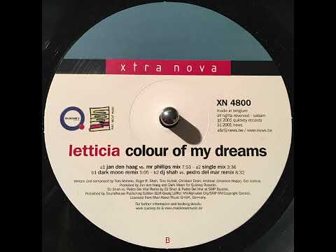 Letticia - Colour Of My Dreams (DJ Shah vs. Pedro Del Mar Remix)