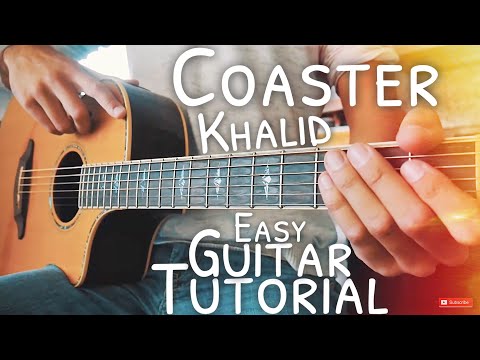 Coaster Khalid Guitar Lesson for Beginners // Coaster Guitar // Guitar Lesson #540