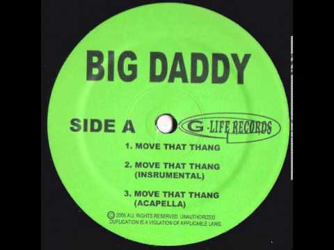 Big Daddy - Move That Thang