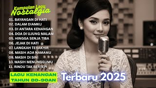 Download lagu LAGU NOSTALGIA Lagu Kenangan Malam Minggu 80an – Nostalgia Lagu Cinta Remaja Terbaik Terbaru 2025 mp3