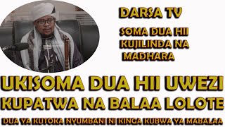 Soma Dua Hii Kujilinda Na Madhara  Ukisoma Dua Hii Uwezi Kupatwa Na Balaa Sheikh Othman Micheal