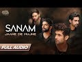 Sanam - Jaane De Mujhe - Full Audio | Kunaal Vermaa | Official Music Video