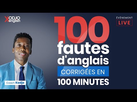 100 fautes d'anglais, corrigées en 100 minutes