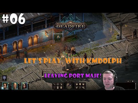 PILLARS OF ETERNITY 2: DEADFIRE - Let's Play with KMDolph   #06