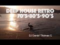 Deep House Retro 70 S 80 S 90 S DJ Daniel Thomas G