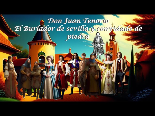 Vídeo relacionado con El Burlador de Sevilla y el Convidado de Piedra