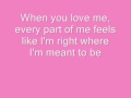 When You Love Me with Lyrics