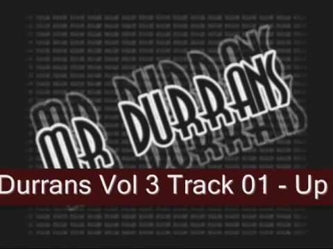 Mr Durrans Vol 3 Track 01 - Up The Pace Ft Smokio & Db