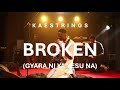 BROKEN GYARA NI YA YESU NA KAESTRINGS 1 HOUR