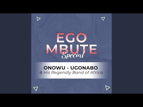 Ego Mbute Special