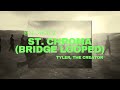 St CHROMA I Bridge Looped I Tyler The Creator Slowed Reverb