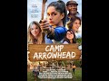 Camp Arrowhead Movie Cast Zoom Meet Sunday August 30 2020
