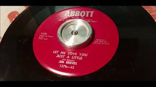 Jim Reeves - Let Me Love You Just A Little - 1953 Country - ABBOTT 137