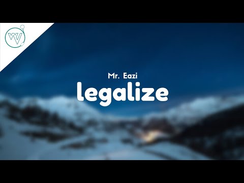 Mr. Eazi - Legalize (Lyrics)