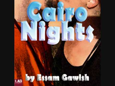 Cairo Nights (Original Mix) by Essam Gawish (Promo)