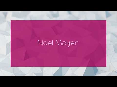Noel Mayer - appearance