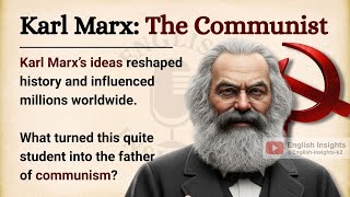 Karl Marx: Father of Scientific Communism || Learn English Through Story Level 2 || Graded Reader