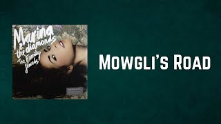 Marina and the Diamonds - Mowgli&#39;s Road (Lyrics)