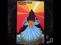 Mountain - To My Friend [Climbing!]