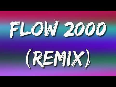 Bad Gyal, Beny Jr - Flow 2000 (Remix) (Letra\Lyrics)