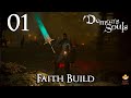 Demon's Souls Faith Build - Part 1: Bigus Returns